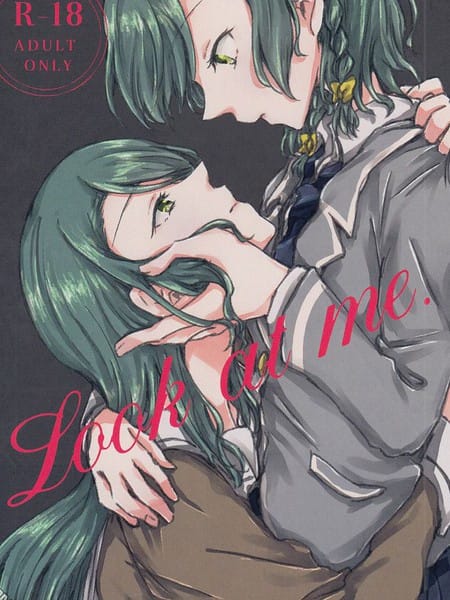 Look at me